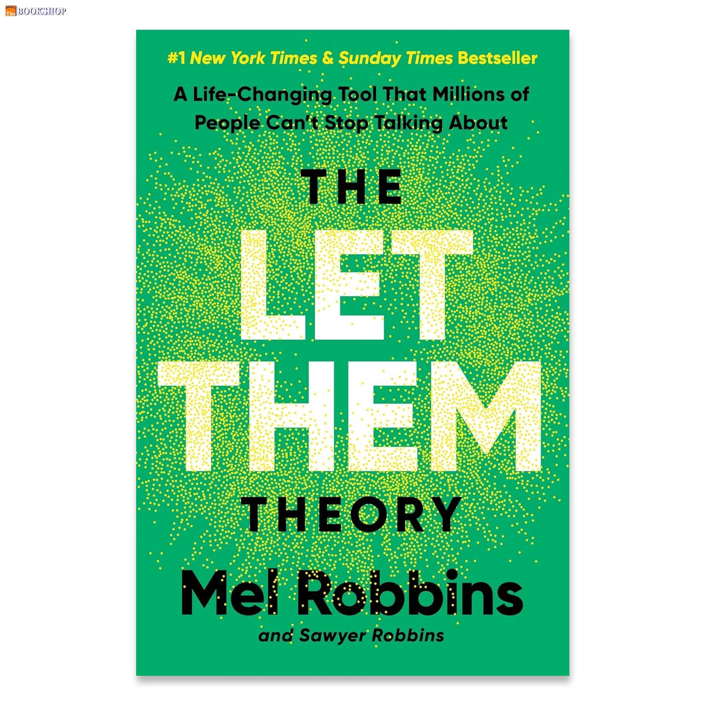 THE LET THEM THEORY
