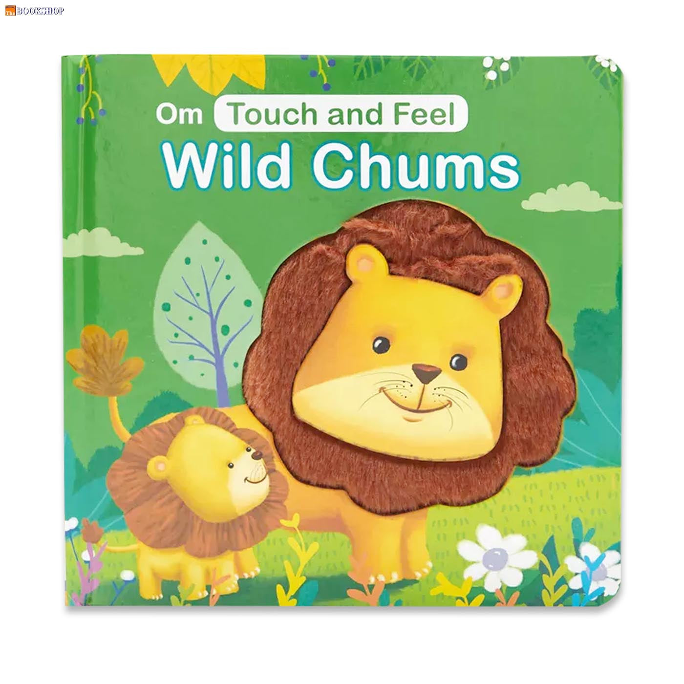 OM: TOUCH AND FEEL WILD CHUMS
