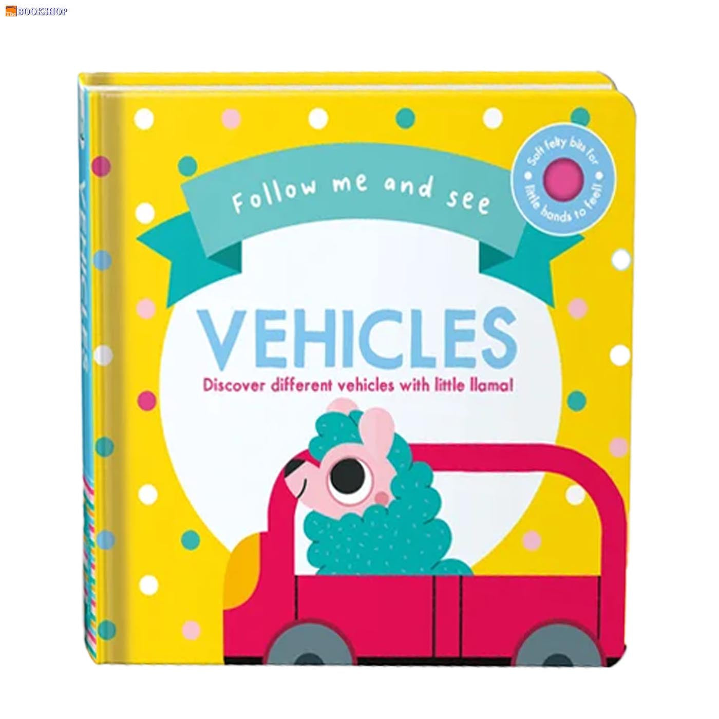 FOLLOW ME AND SEE: VEHICLES