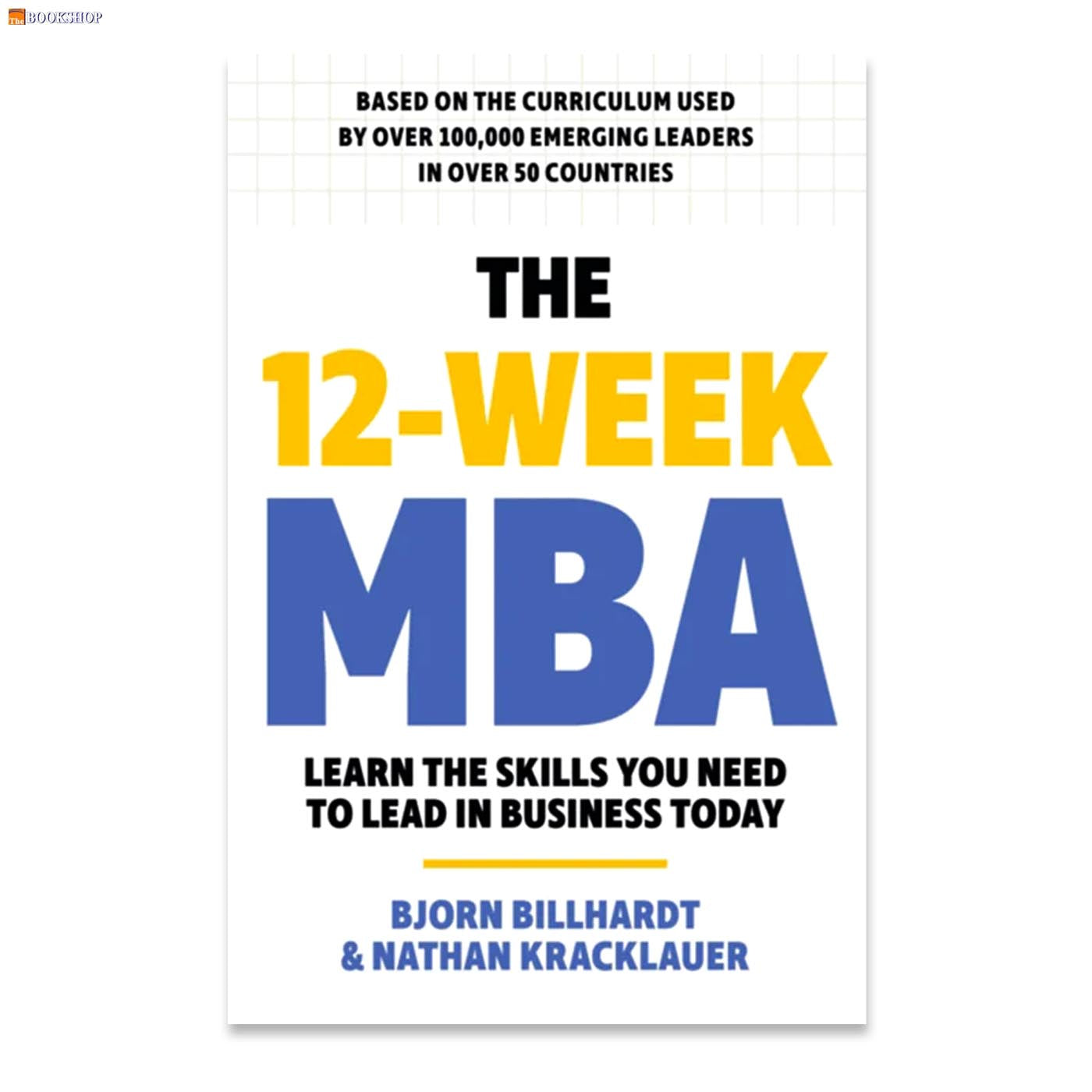 THE 12-WEEK MBA