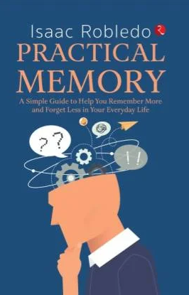 PRACTICAL MEMORY