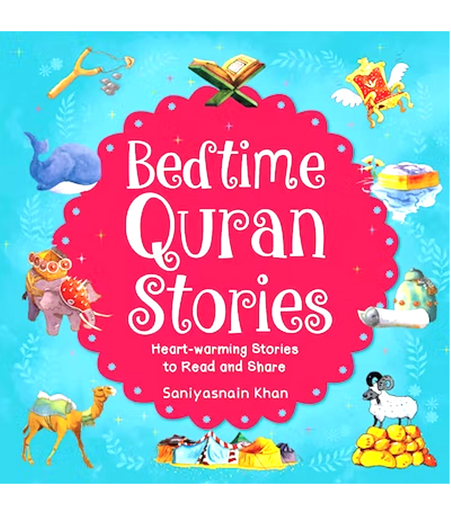 BEDTIME QURAN STORIES