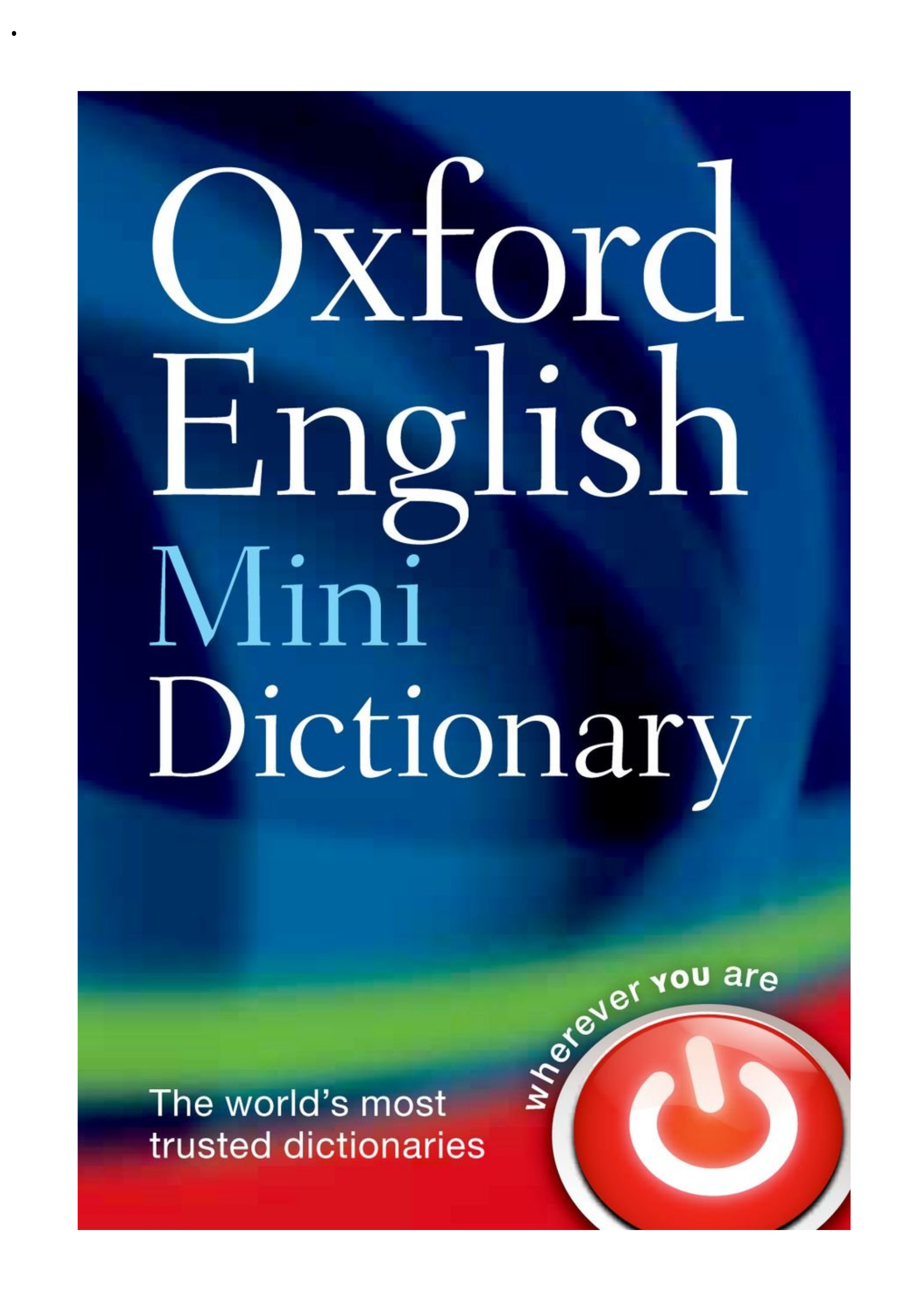 OXFORD ENGLISH MINI DICTIONARY*