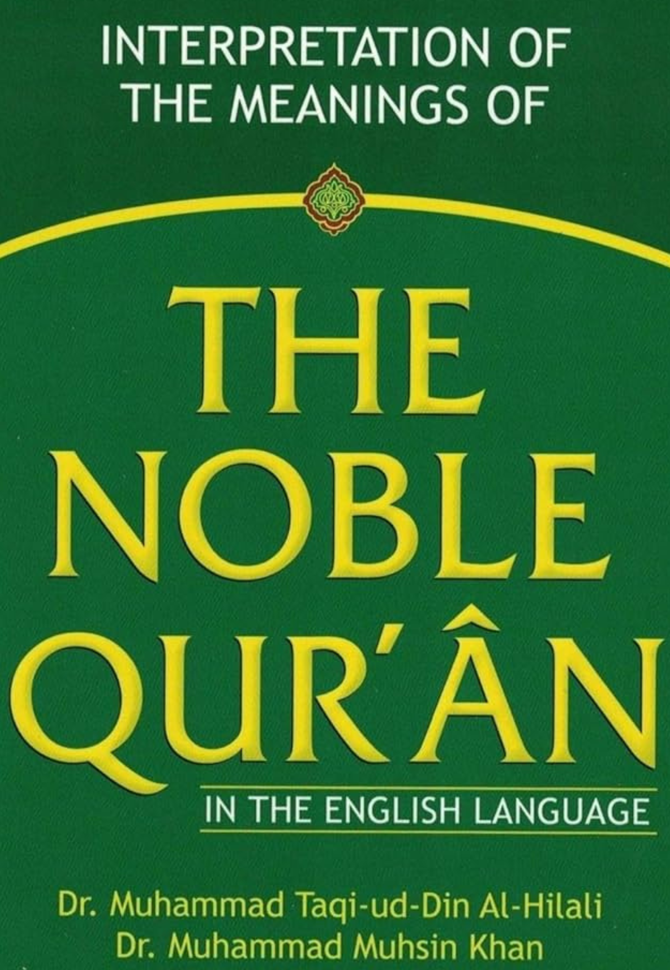 THE NOBLE QURAN WITHOUT ARABIC