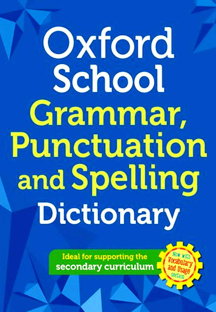 OXFORD SCHOOL GRAMMAR .PAND .SPE.