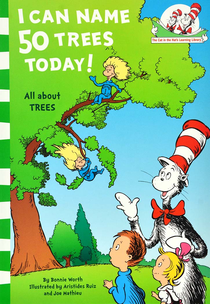 I Can Name 50 Trees Today!: All About Trees