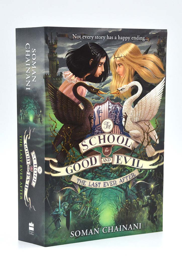 The School For Good And Evil : The Last Ever After