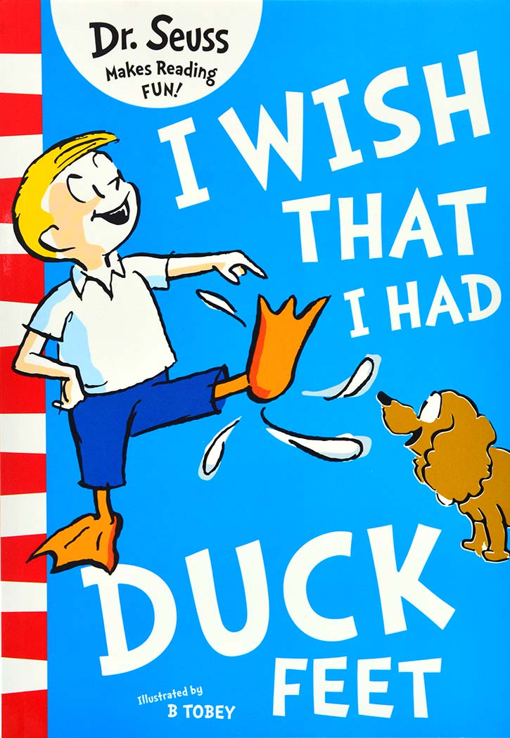 I Wish That I Had Duck Feet