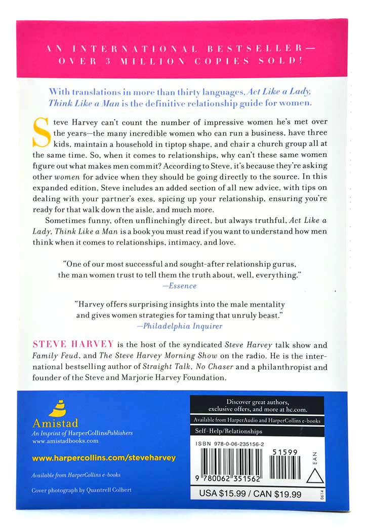 Act Like a Lady, Think Like a Man: What Men Really Think About Love, Relationships, Intimacy, and Commitment