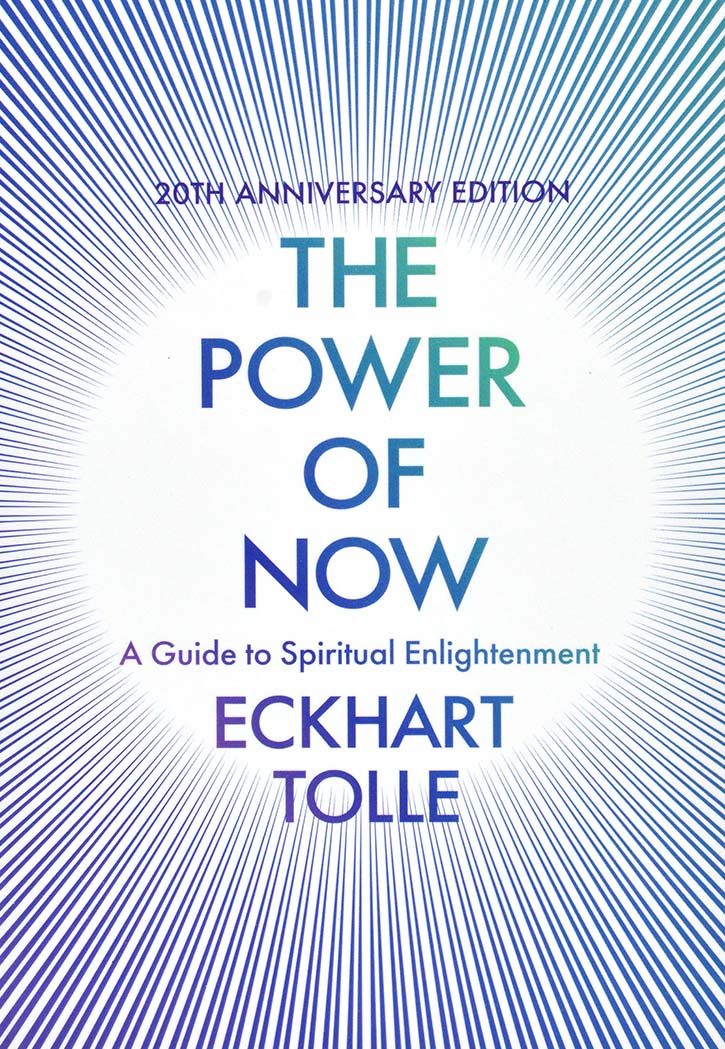 The Power of Now: A Guide to Spiritual Enlightenment