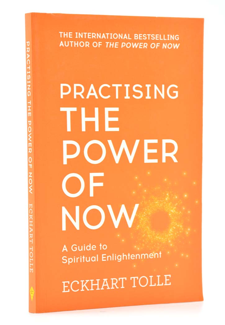 PRACTISING THE POWER OF NOW