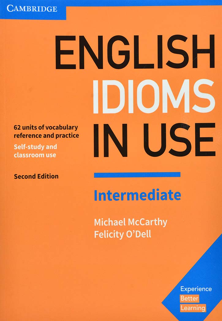 English Idioms in Use Intermediate
