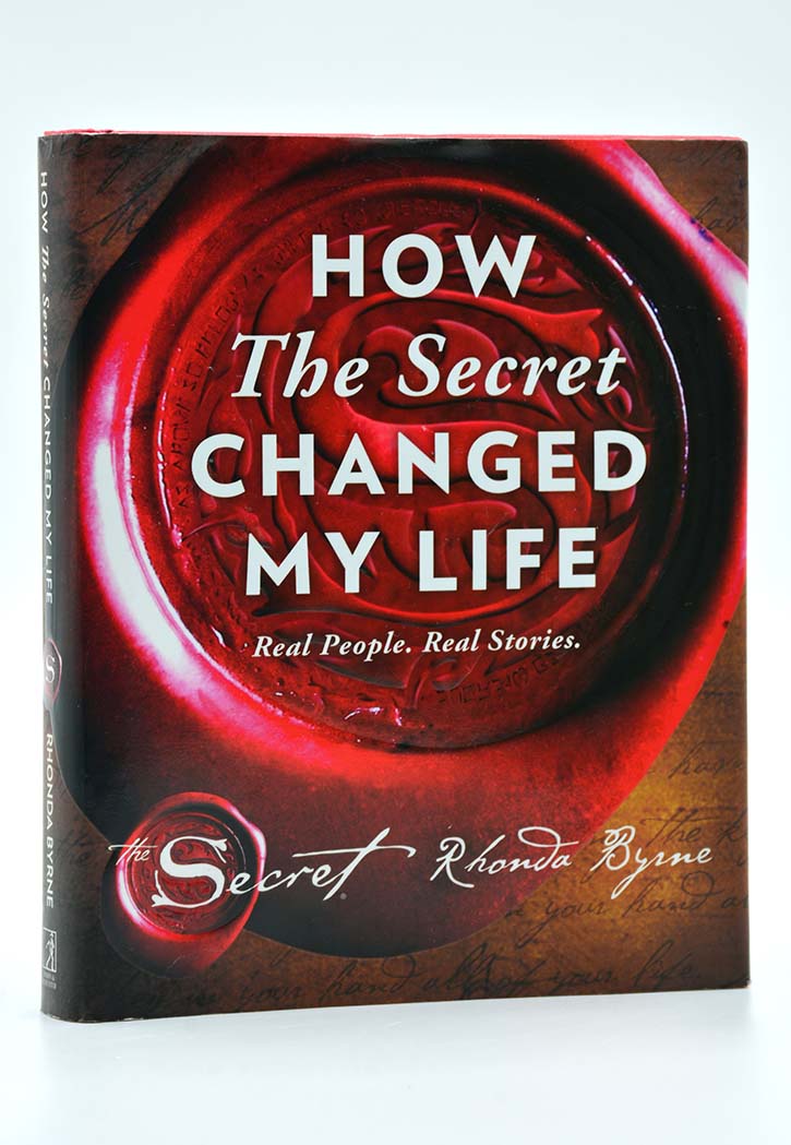 How The Secret Changed My Life: Real People. Real Stories.
