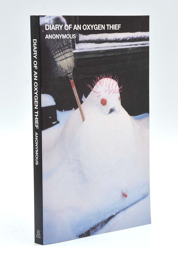 Diary of an Oxygen Thief