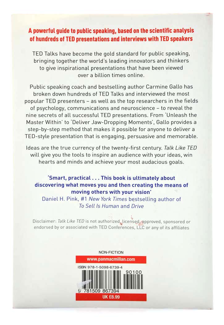 Talk Like TED: The 9 Public-Speaking Secrets of the World's Top Minds