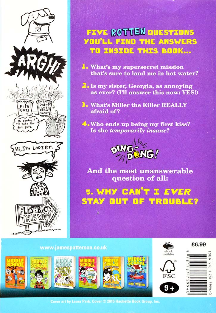 Middle School - 7 Just My Rotten