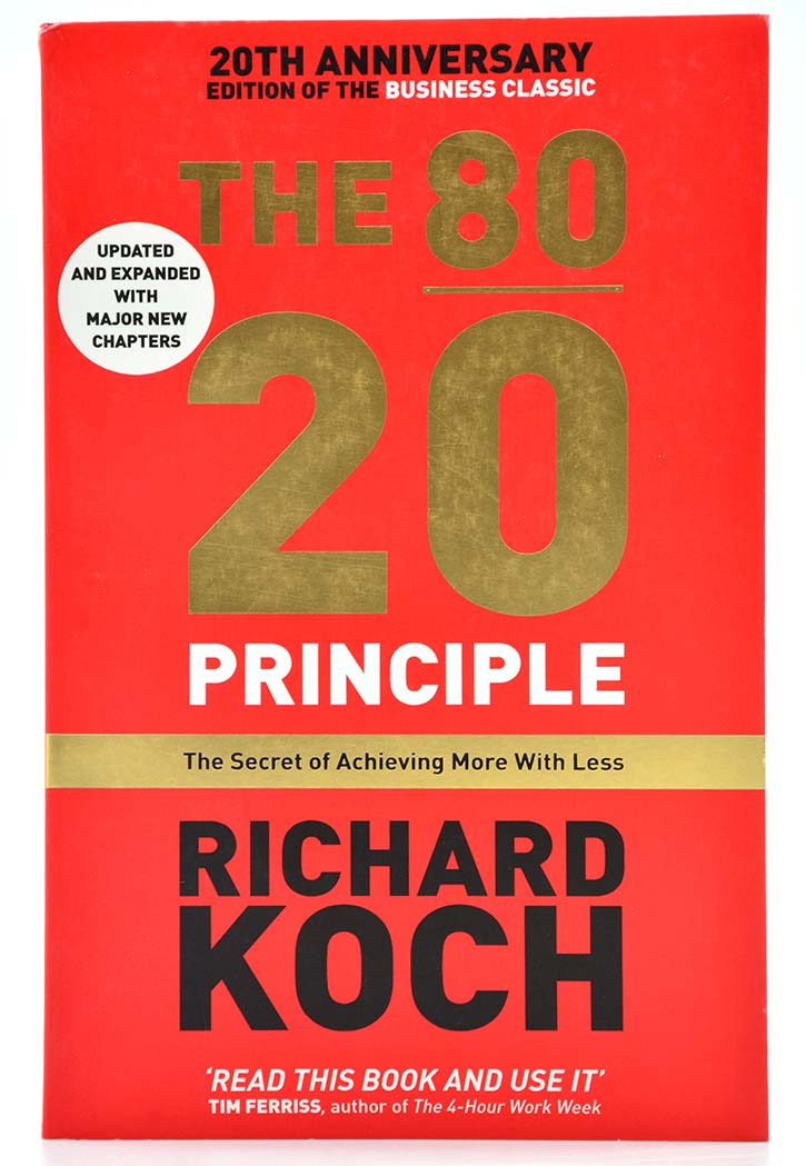 The 80/20 Principle: The Secret to Achieving More with Less