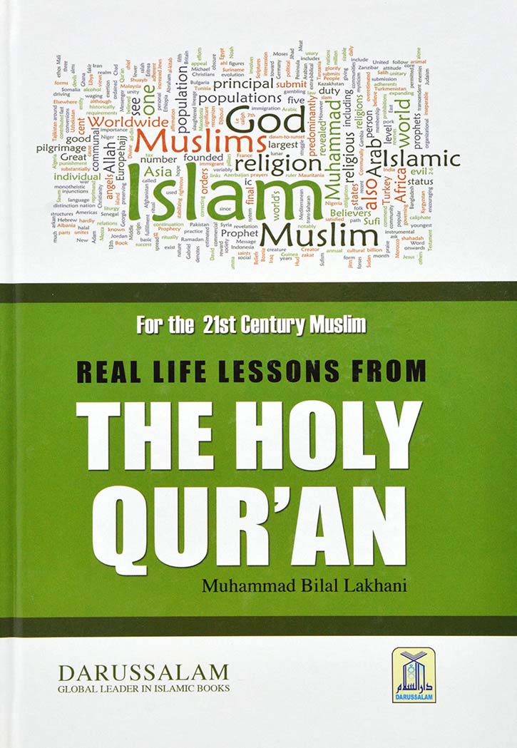 Real Life Lessons From The Holy Quran