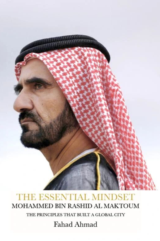 THE ESSENTIAL MINDSET: MOHAMMED BIN RASHID AL MAKTOUM