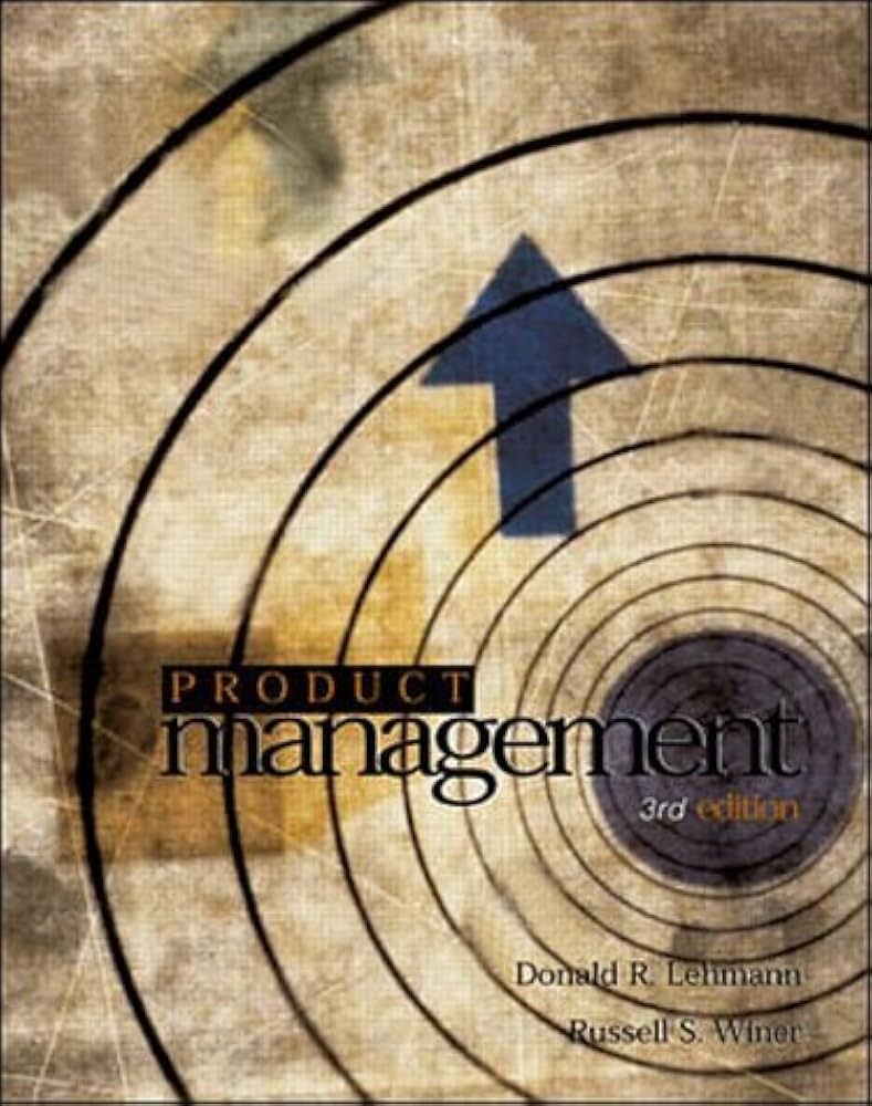 PRODUCT MANAGEMENT 3RD ED