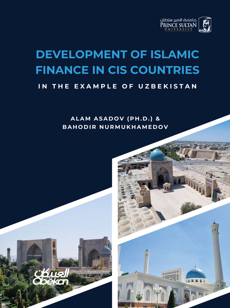 Development of Islamic Finance in CIS Countries - In The Example of Uzbekistan