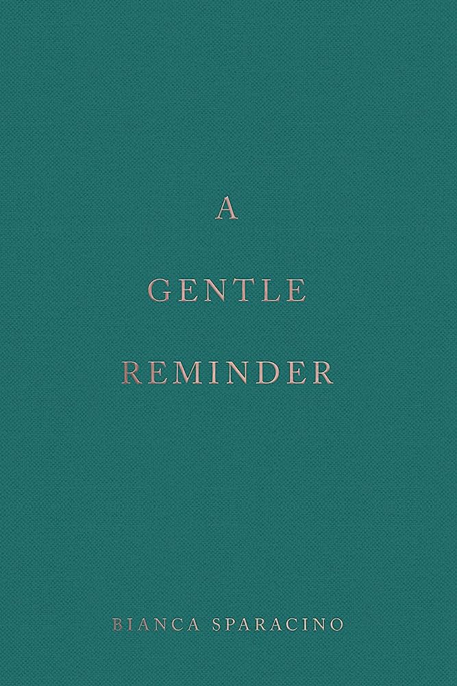 A GENTLE REMINDER