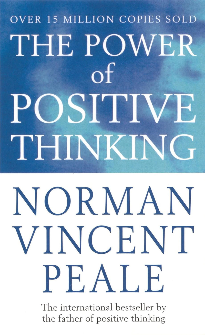 THE POWER OF POSITIVE THINKING