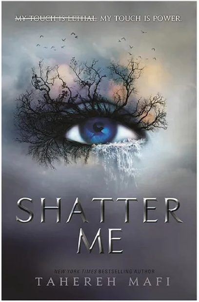 SHATTER ME