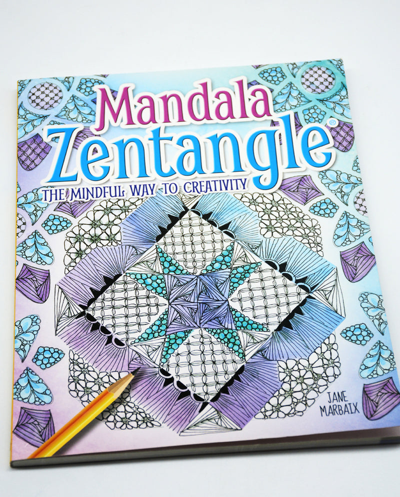 MANDALA ZENTANGLE-THE MINDFUL WAY TO CREATIVITY