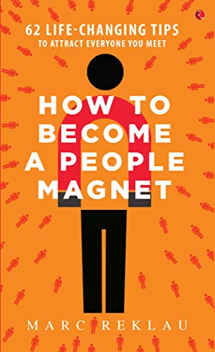 HOW TO BECOME A PEOPLE MAGNET