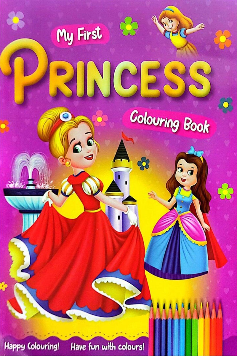 MY FIRST PRINCESS COLOURING BOOK