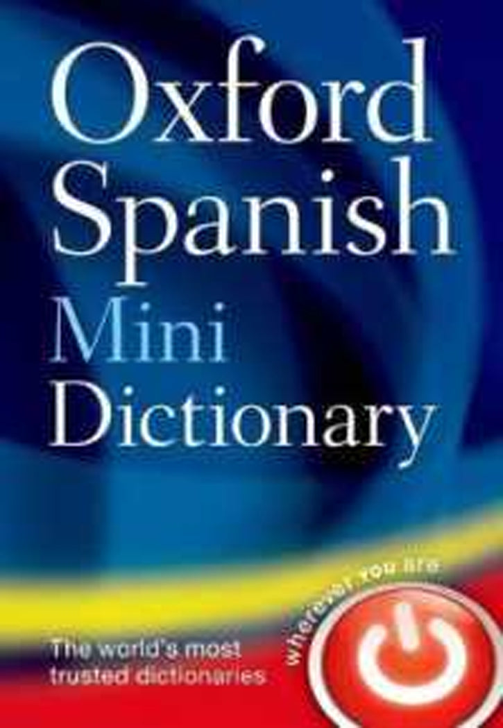 OXFORD : SPANISH DICTIONARY MINI