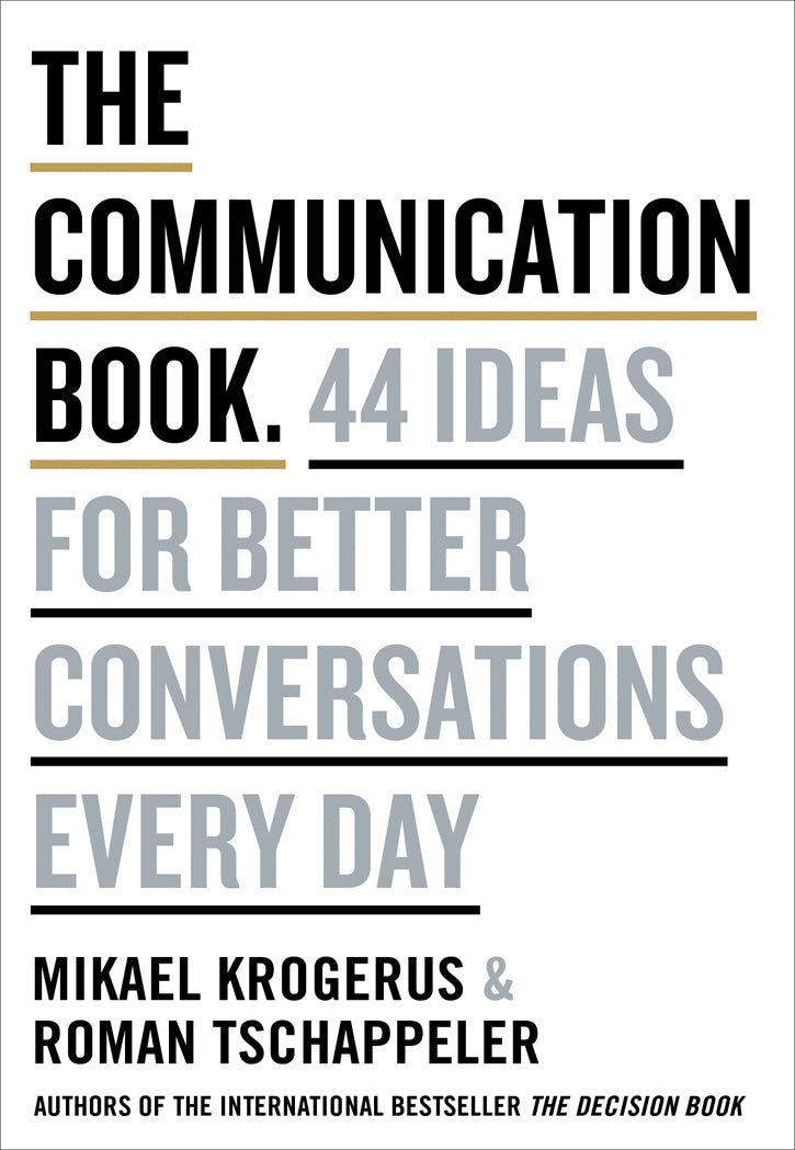 THE COMMUNICATION BOOK. 44 IDEAS FOR BETTER