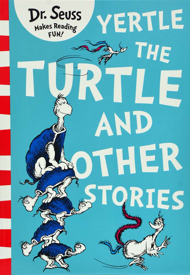 Yertle the Turtle and Other Stories