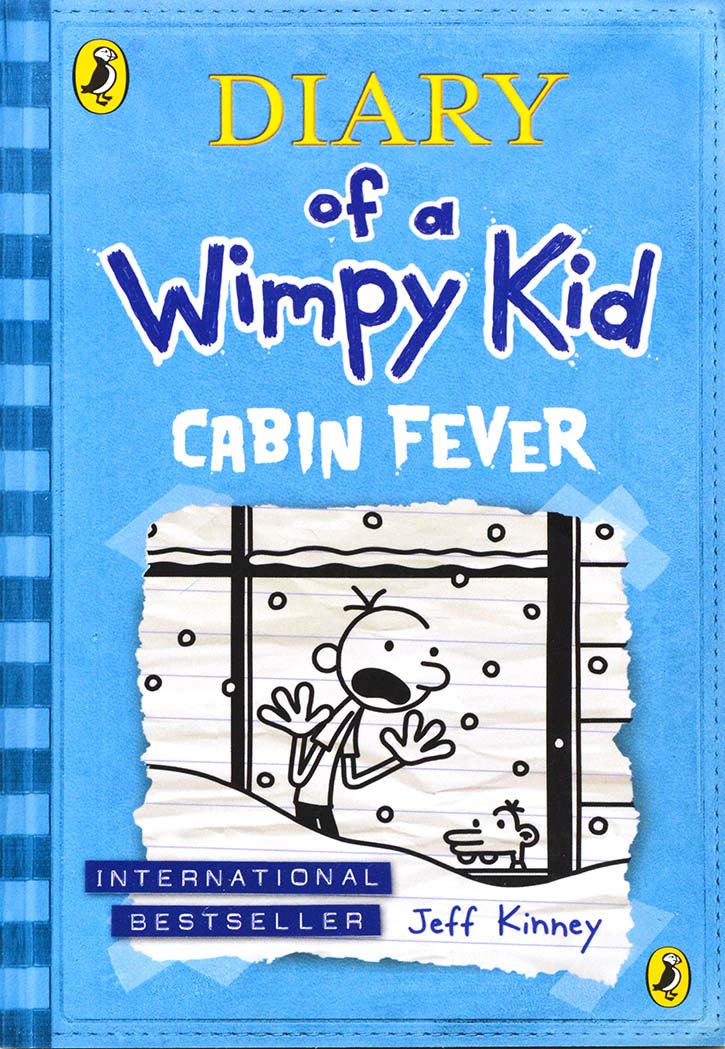 Diary Of A Wimpy Kid : Cabin Fever