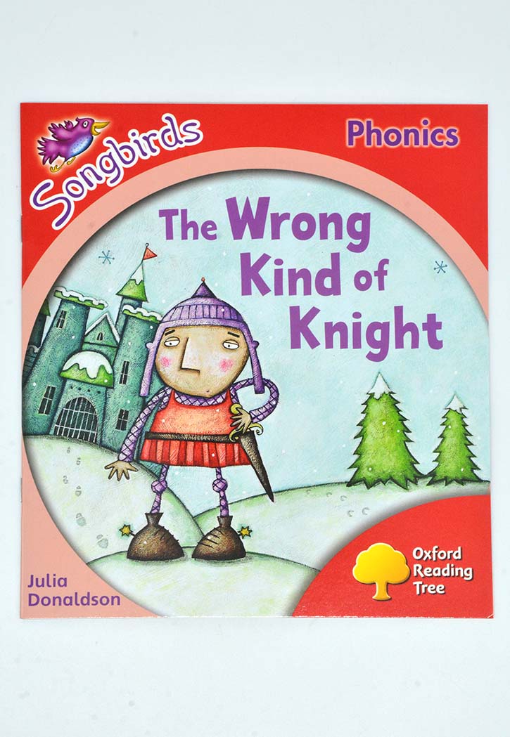 SONGBIRDS PHONICS:THE WRONG KIND OF KNIGHT-4