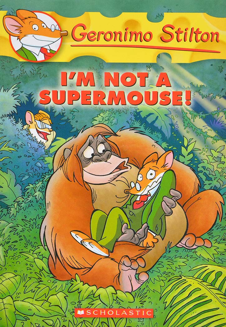 Geronimo Stilton - I'M Not A Supermouse !