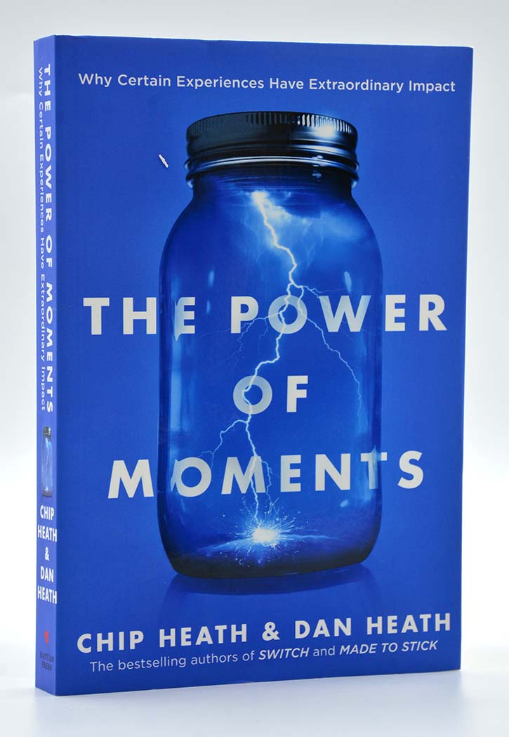 The Power of Moments (Why Certain Experiences Have Extraordinary Impact)