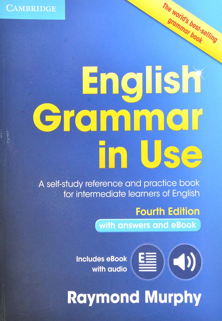 English Grammar in Use 4rd Edition