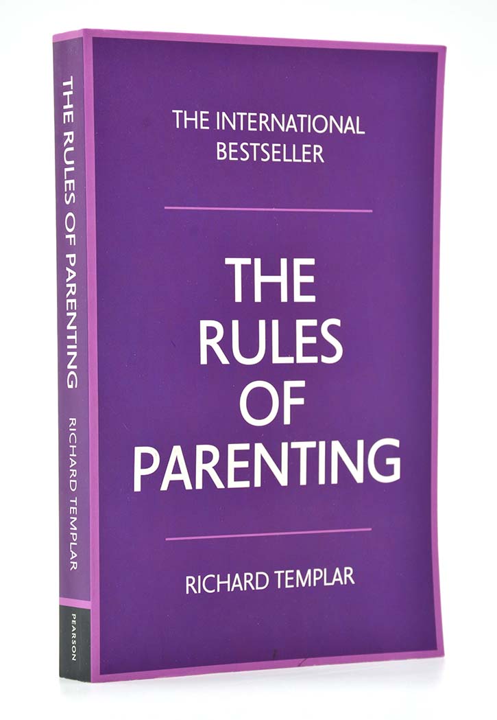 The Rules of Parenting: A Personal Code for Bringing Up Happy, Confident Children