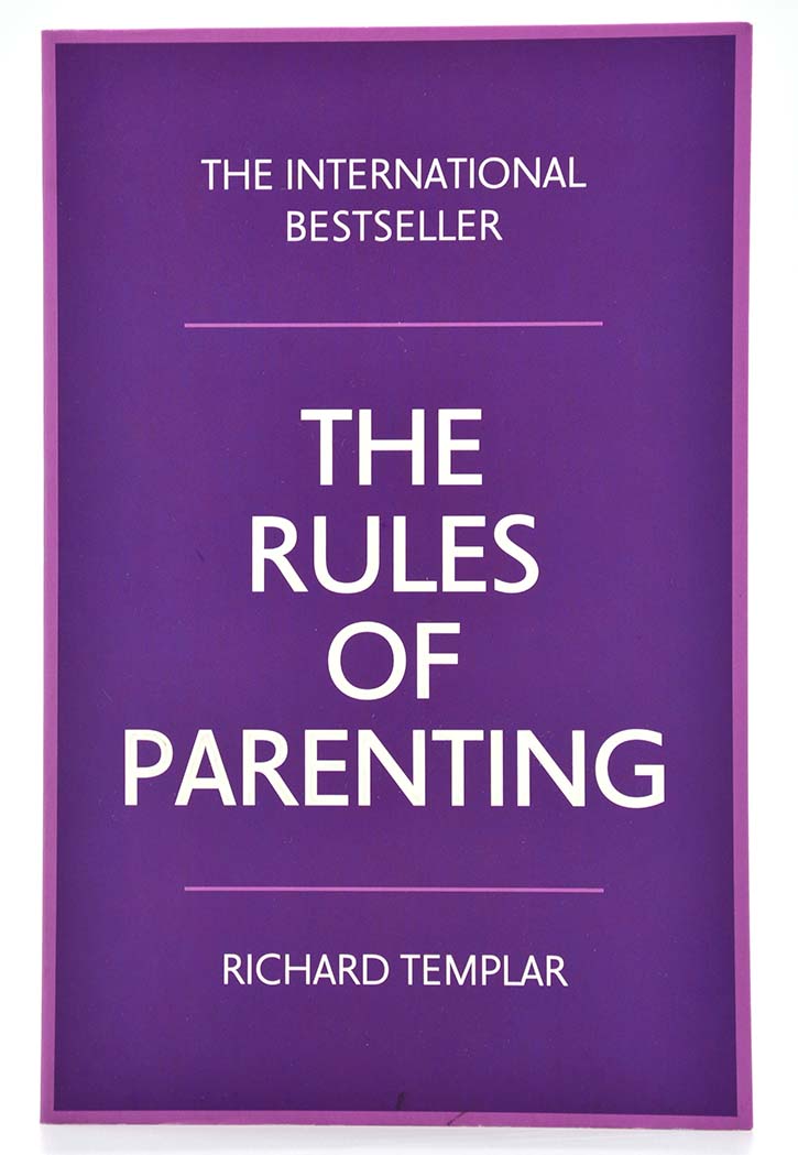 The Rules of Parenting: A Personal Code for Bringing Up Happy, Confident Children