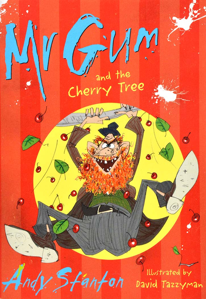 Mr Gum And The Cherry Tree