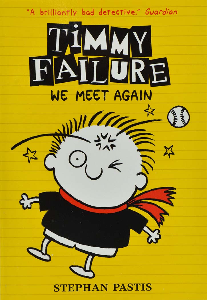 Timmy Failure - We Meet Again
