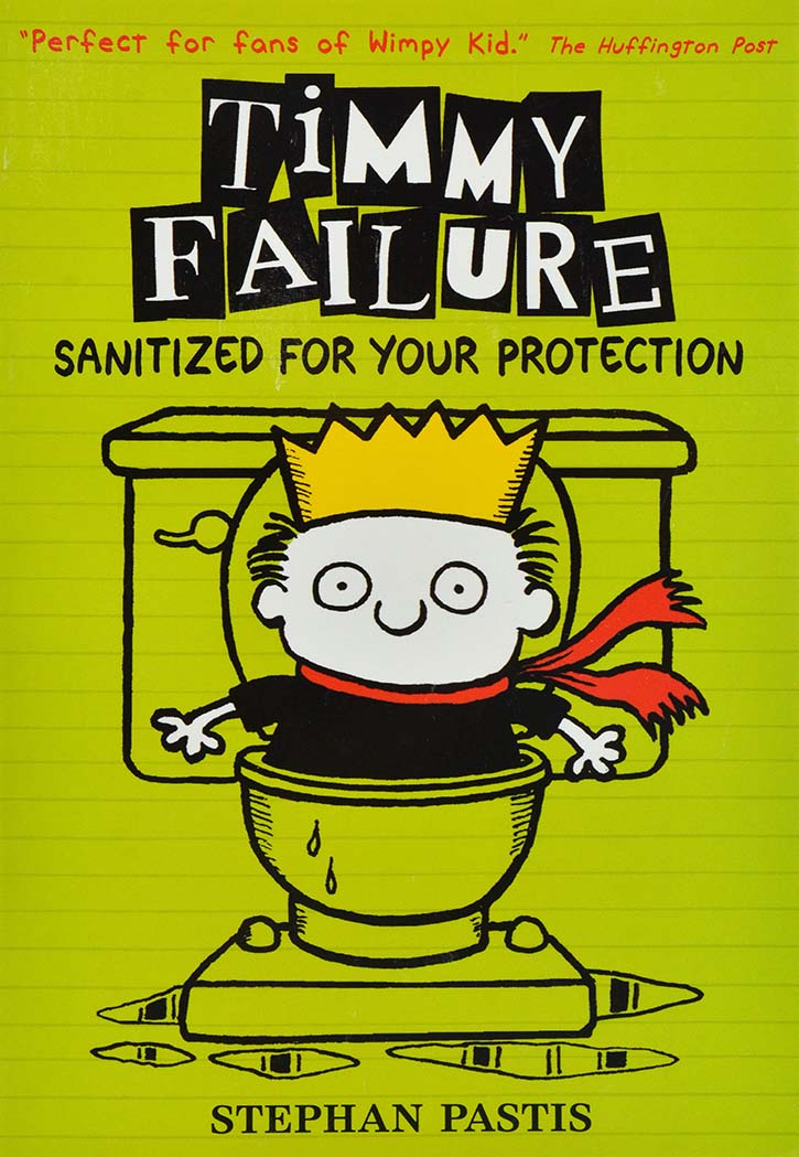 Timmy Failure - Sanitized For Your Protection