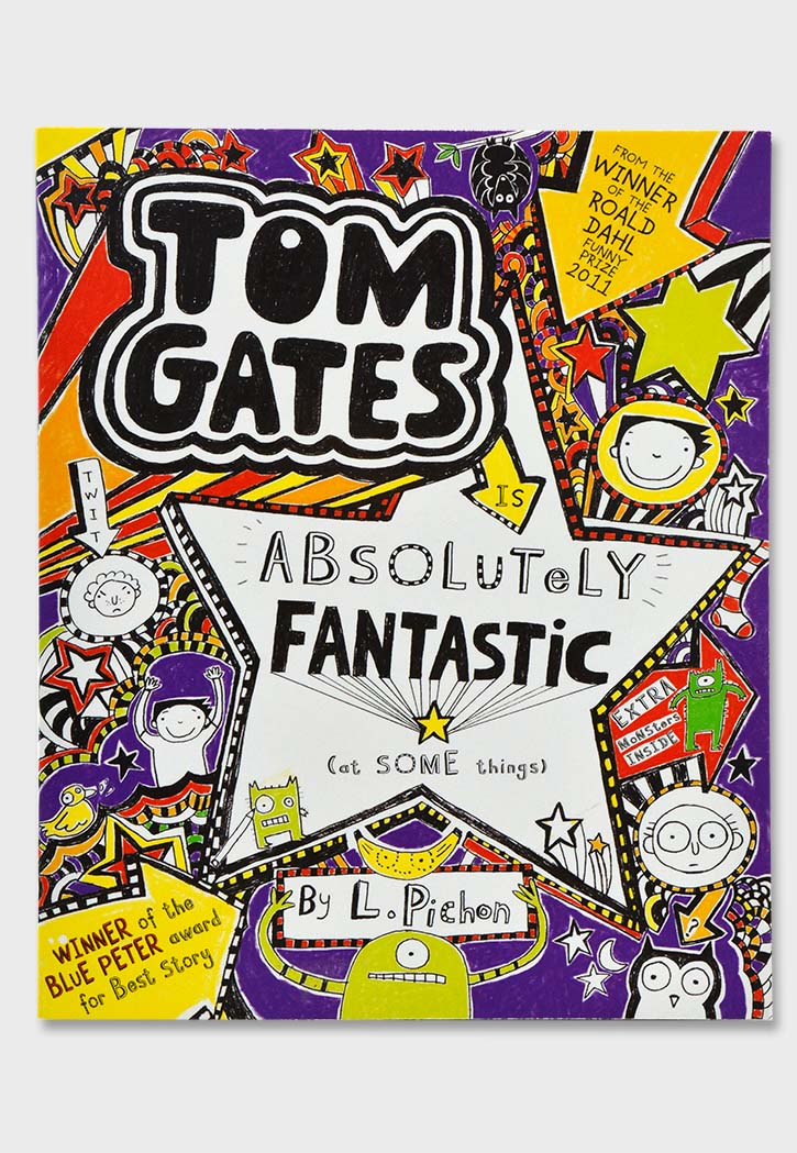 Tom Gates Book 5 : Absolutely Fantastic