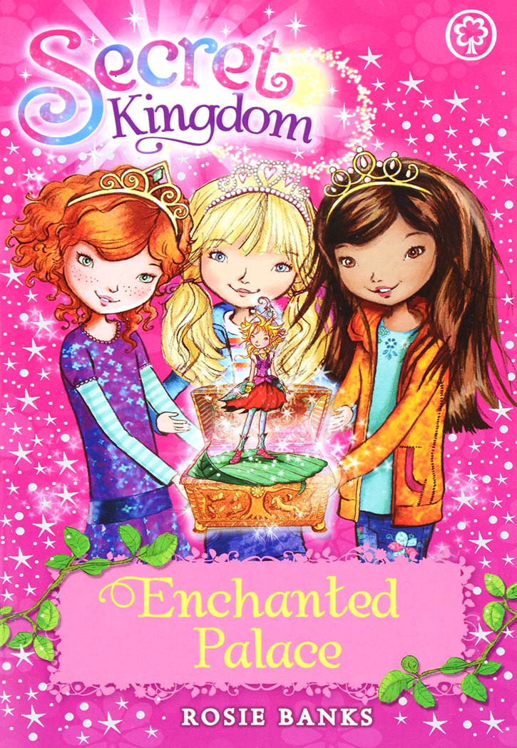 The Secret Kingdom : Enchanted Palace