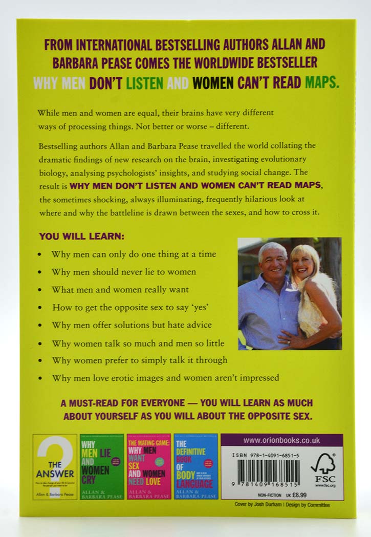 Why Men Don't Listen and Women Can't Read Maps: How We're Different and What to Do About It