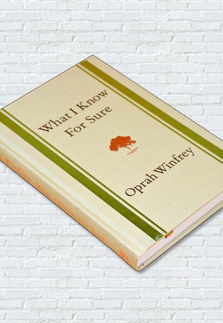 What I Know For Sure