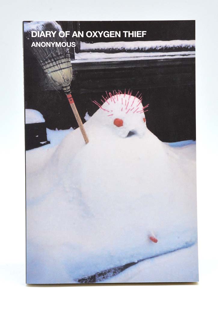 Diary of an Oxygen Thief