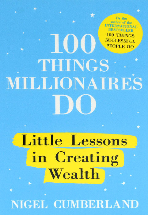 100 THINGS MILLIONAIRES DO